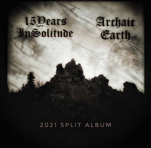 Archaic Earth : 2021 Split Album